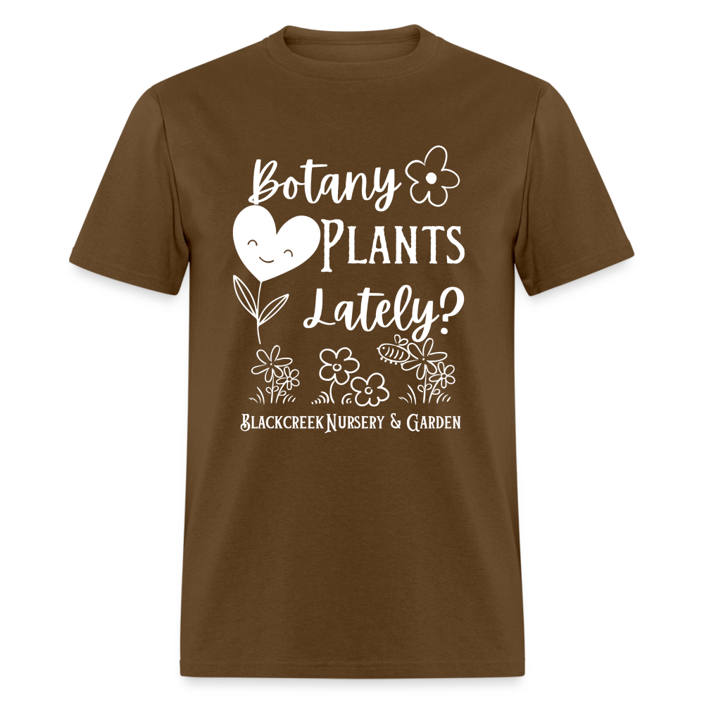 Botany Plants Lately T-Shirt - brown